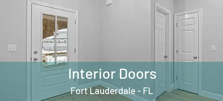  Interior Doors Fort Lauderdale - FL
